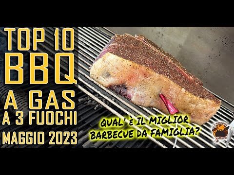 I migliori barbecue a gas per ogni esigenza